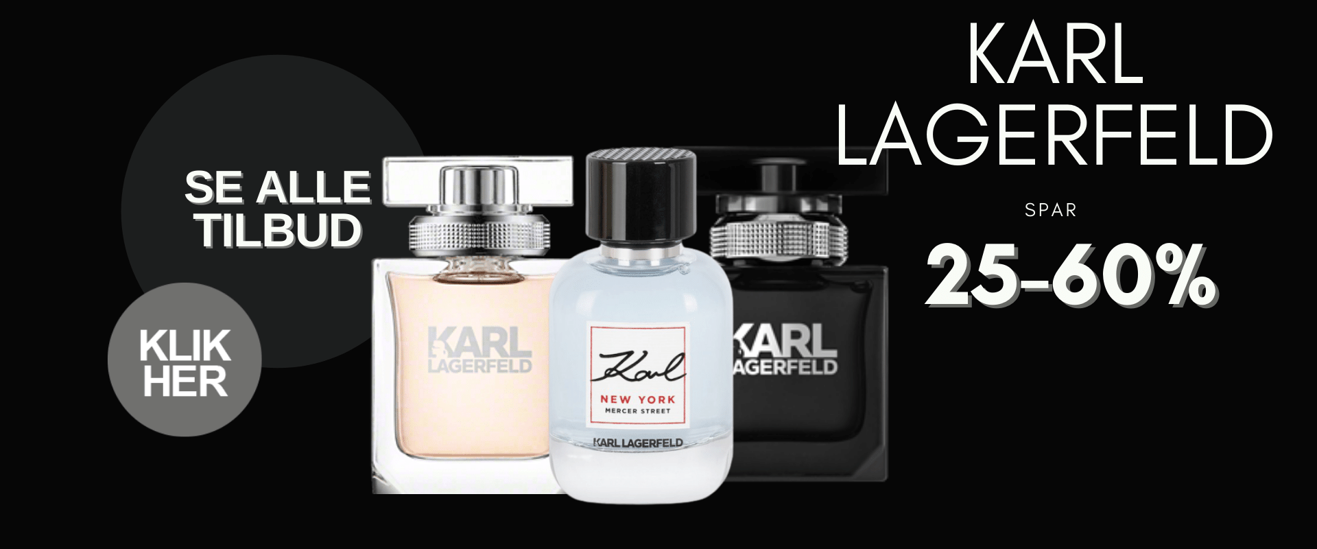 Black Week tilbud Karl Lagerfeld Parfume Klik Her