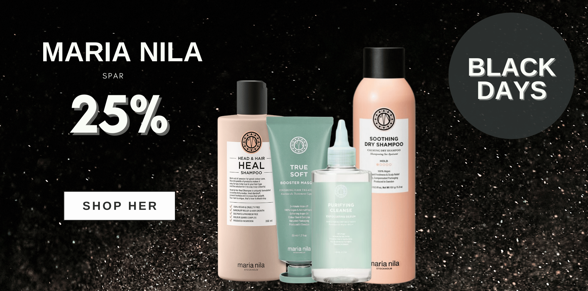 Black Week tilbud Maria Nila spar 25% Klik Her